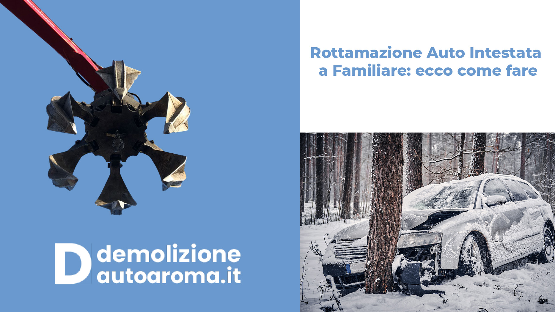 Rottamazione Auto Intestata a Familiare
