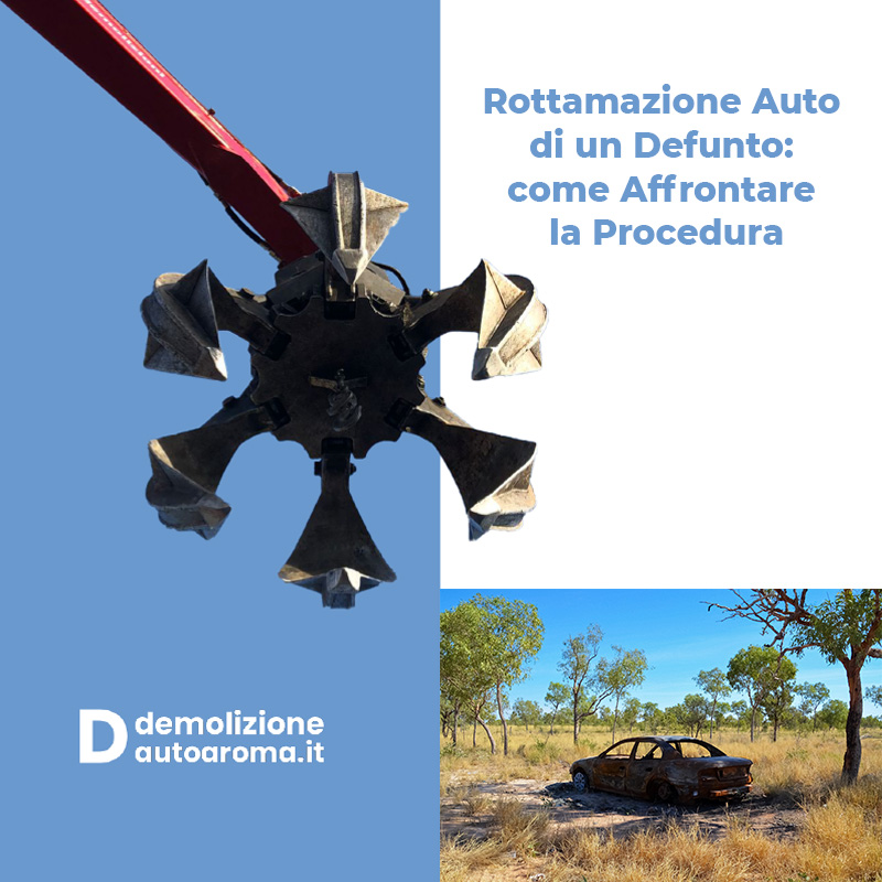 Rottamazione Auto di un defunto procedura