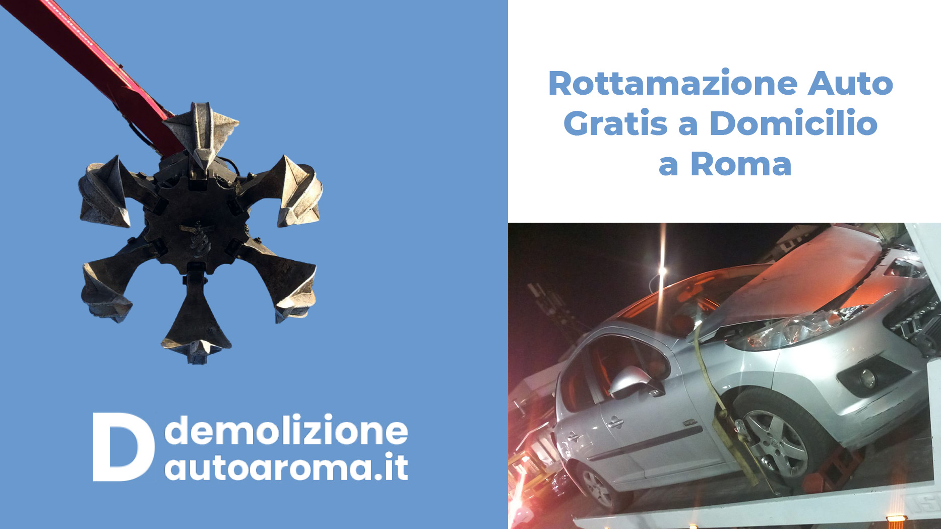 Rottamazione Auto Gratis a Domicilio