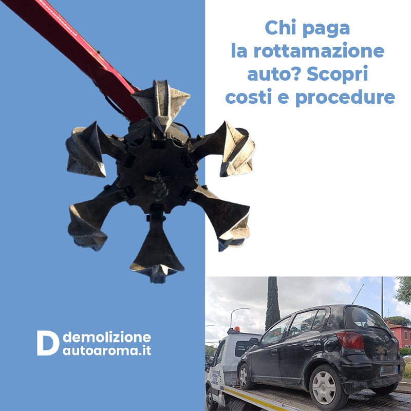 Chi paga la rottamazione auto Scopri costi e procedure