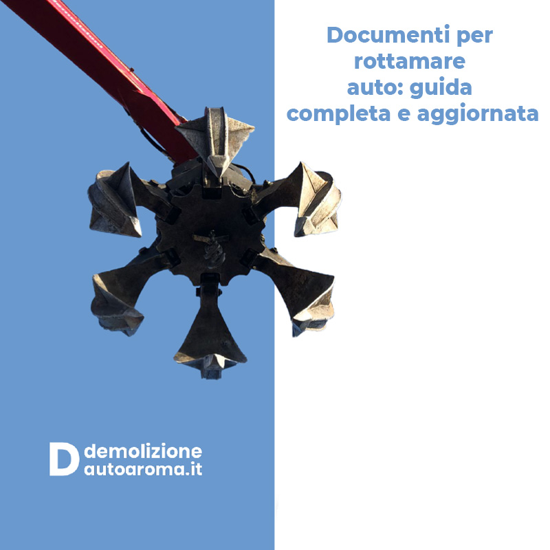 Documenti per rottamare auto