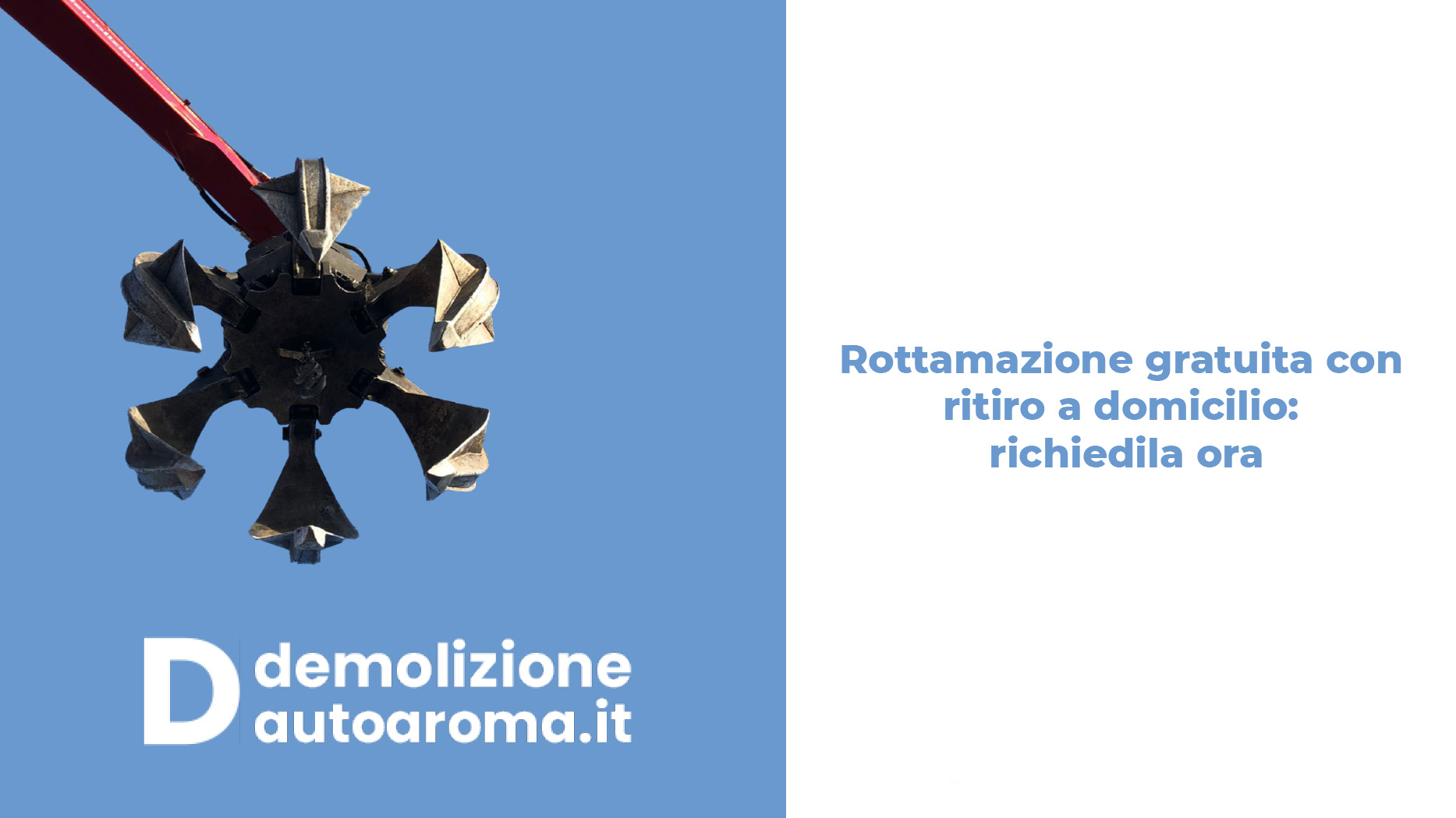 Rottamazione gratuita con ritiro a domicilio richiedila ora