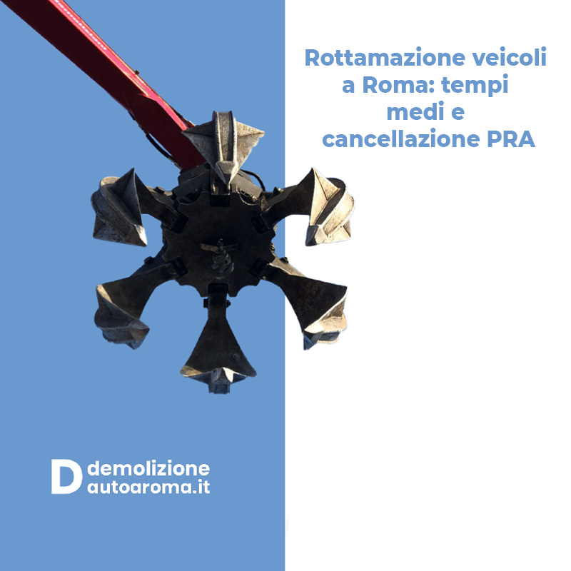 Rottamazione veicoli a Roma